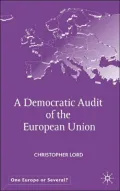 A Democratic Audit Of The European Union