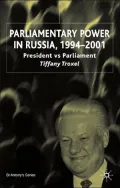 Parliamentary Power In Russia, 1994-2001