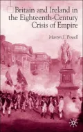 Britain and Ireland in the Eighteenth-Century Crisis of Empire