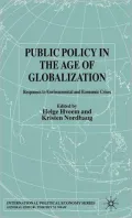 Public Policy in the Age of Globalization: Responses to Environmental and Economic Crises