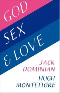 God, Sex & Love