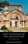 Early Christian Art Architecture