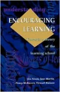 Encouraging Learning: Towards a Theory of the Learning School