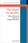 Quest for Quality Sixteen Forms of Heresy in Higher Education