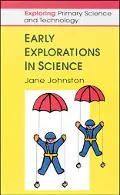 Early Explorations in Science