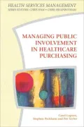 Managing Public Involvement in Health Care Purchasing