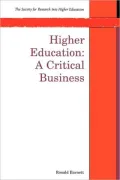 Higher Education: A Critical Business
