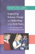 Supporting Science, Design and Technology in the Early Years