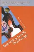 Rethinking Health Psychology