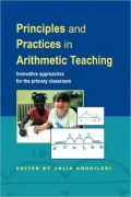 Principles and Practices in Arithmetic Teaching: Innovative Approaches for the Primary Classroom
