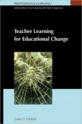 Teacher Learning for Educational Change : A Systems Thinking Approach