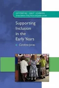 Supporting Inclusion in the Early Years