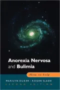 Anorexia Nervosa and Bulimia