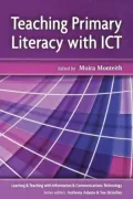 Teaching Primary Literacy with ICT