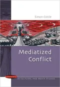 Mediatized Conflicts