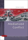 Mediatized Conflicts