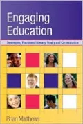 Engaging Education: Developing Emotional Literacy, Equity and Coeducation