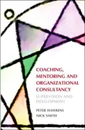 Coaching, Mentoring and Organizational Consultancy