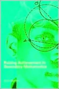 Raising Achievement in Secondary Mathematics