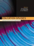 Education Studies Issues and Critical Perspectives