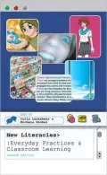 New Literacies: Changing Knowledge in the Classroom