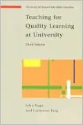 Teaching for Quality Learning at University