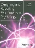 Designing and Reporting Experiments in Psychology