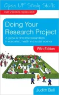 Doing Your Research Project: A Guide for First-time Researchers in Education, Health and Social Science