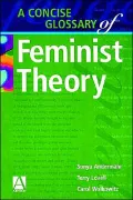 A Concise Glossary of Feminist Theory