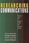 Researching Communications A Practical Guide to Methods in Media and Cultural Analysis