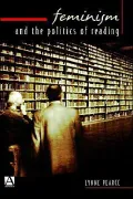 Feminism and the Politics of Reading