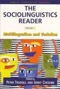 The Sociolinguistics Reader, Vol. 1