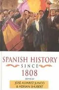 Spanish History Since 1808