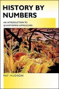 History by Numbers: An Introduction to Quantitative Approaches