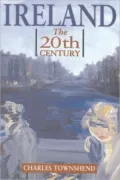 Ireland: The 20th Century