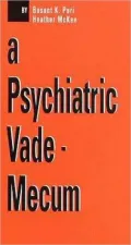 A Psychiatric Vade-Mecum