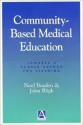 Community-Based Medical Education: Towards a Shared Agenda for Learning