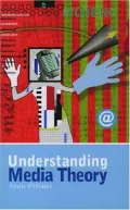 Understanding Media Theory