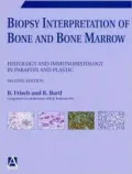 Biopsy Interpretation of Bone and Bone Marrow