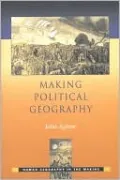 Making Political Geography (Human Geography in the Making Series)