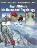 High Altitude Medicine and Physiology