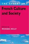 French Culture and Society (The Essentials Series)