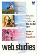 Web.Studies : Rewiring Media Studies for the Digital Age