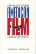 Studying Comtemporary American Films: A Guide to Movie Analysis