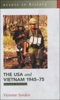 The USA and Vietnam, 1945-75