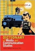 Dictionary of Media and Communication Studies