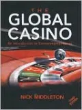 The Global Casino: An Introduction to Environmental Issues