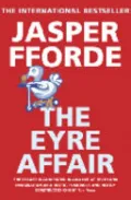 The Eyre Affair by Jasper Fforde — book cover