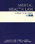 Mental Health Law A Practical Guide