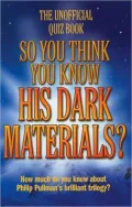So You Think You Know His Dark Materials